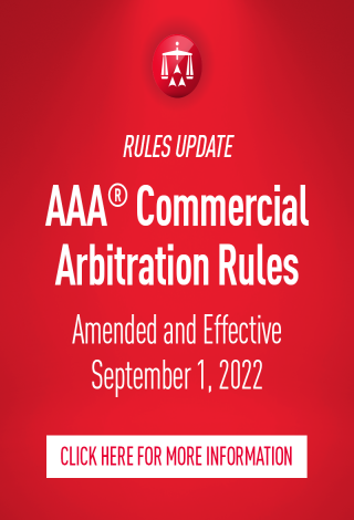 Rules Update AAA Commercial Arbitration Rules